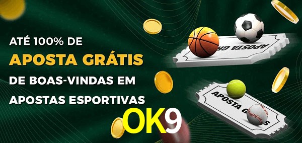 OK9 Ate 100% de Aposta Gratis